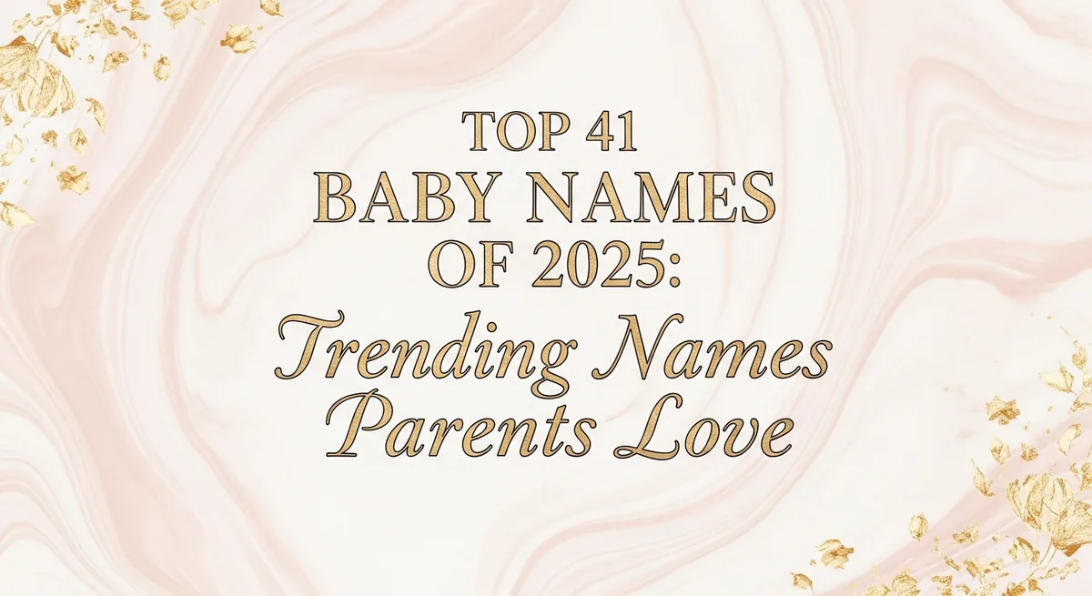 Charming Baby Names: Trending Picks Parents Adore" 😊✨ - SoulSeed Baby Names blog header image