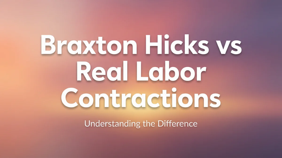 Braxton Hicks vs Real Labor Contractions: How to Tell the Difference - SoulSeed Baby Names blog header image