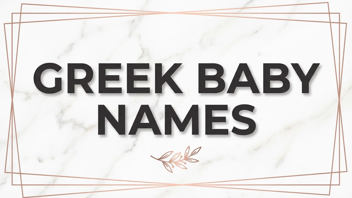 Greek Baby Names: 80+ Names From Gods, Philosophers, and Ancient Greece - SoulSeed Baby Names blog header image