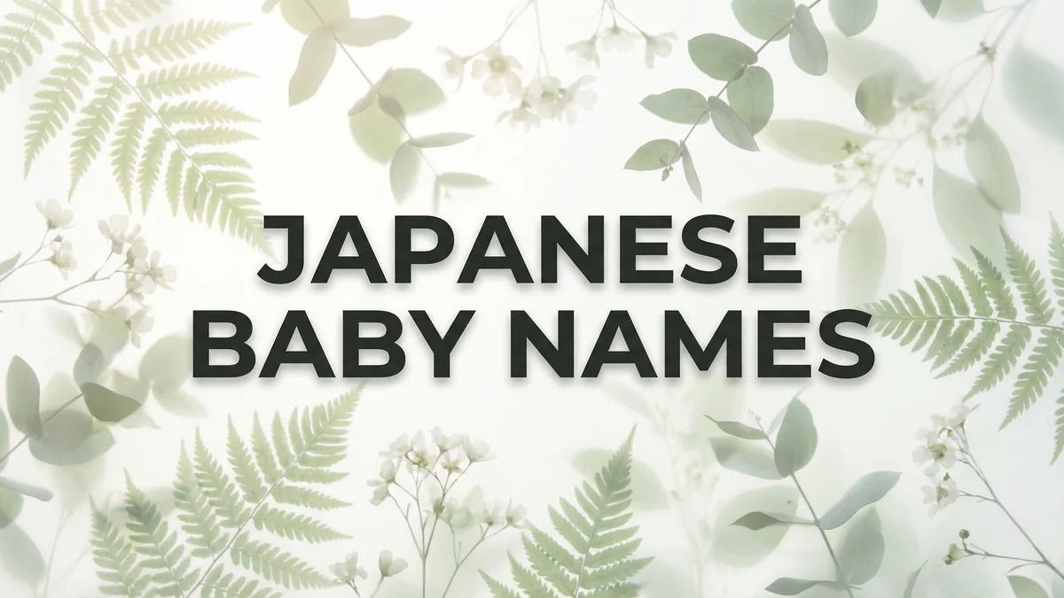 Japanese Baby Names: 80+ Beautiful Names With Deep Meaning - SoulSeed Baby Names blog header image