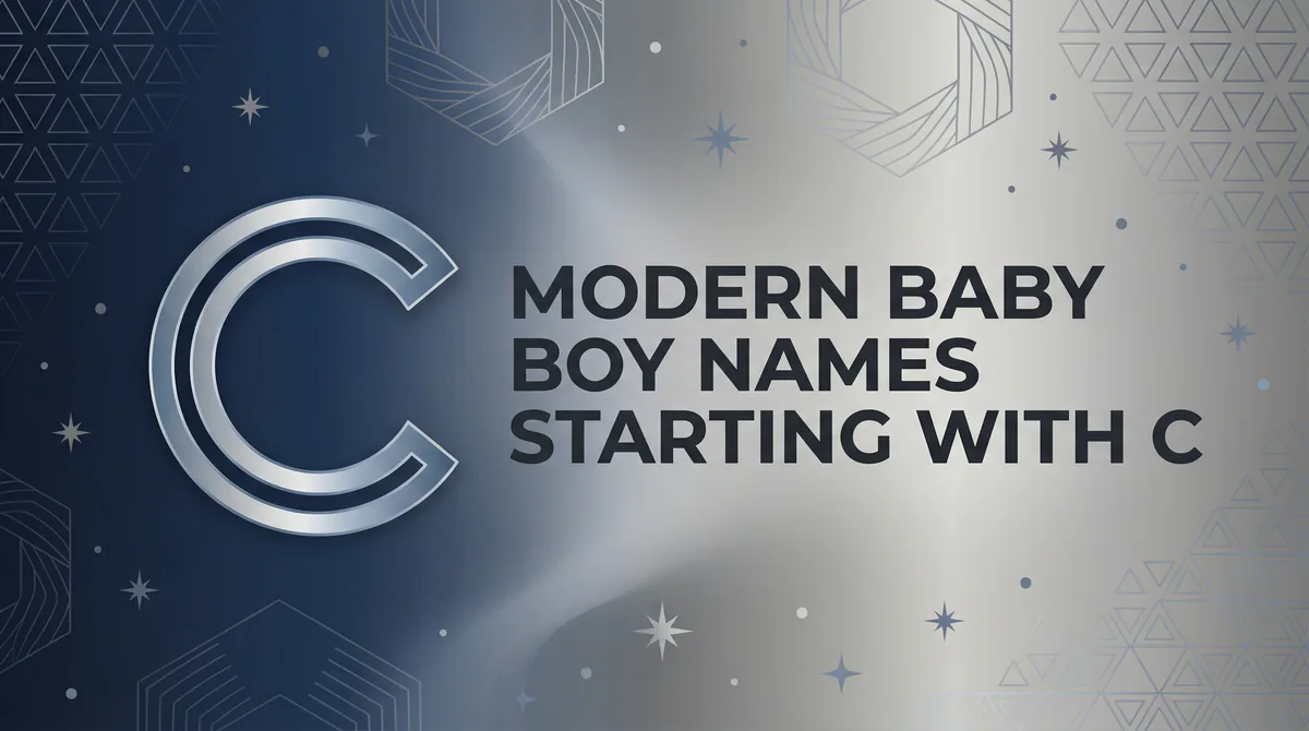 Modern Baby Boy Names Starting With C - SoulSeed Baby Names blog header