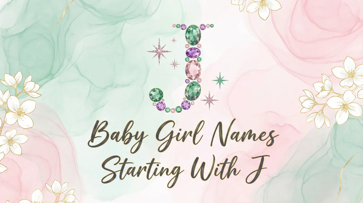 Baby Girl Names Starting With J - SoulSeed Baby Names blog header