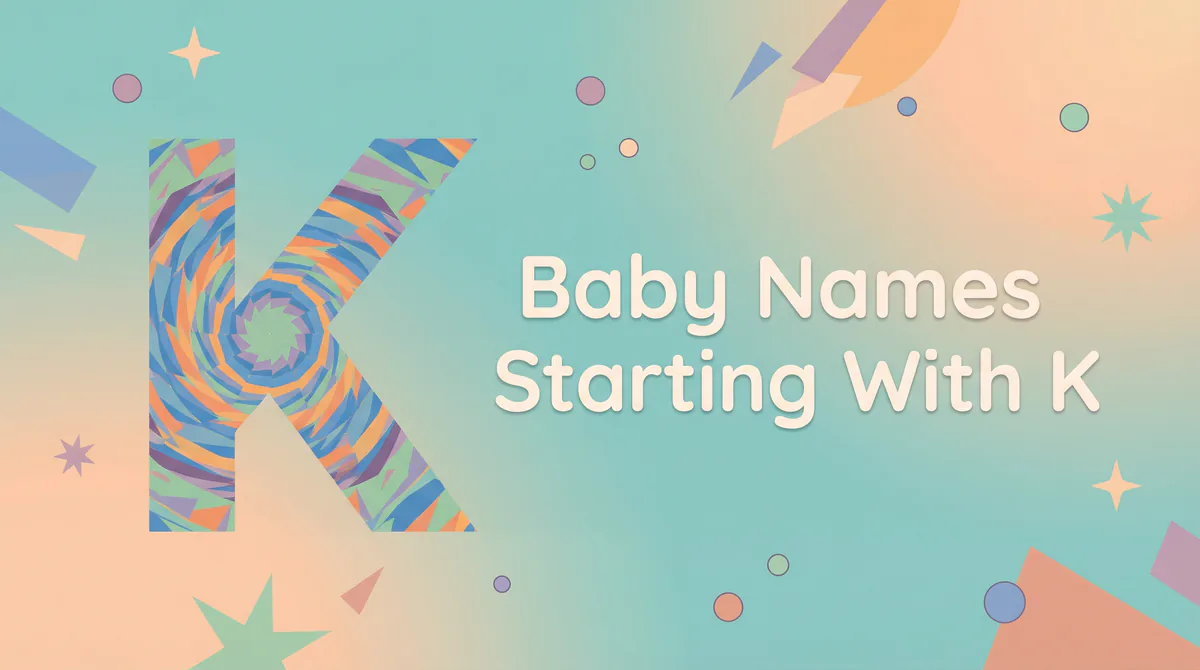 Baby Names Starting With K - SoulSeed Baby Names blog header