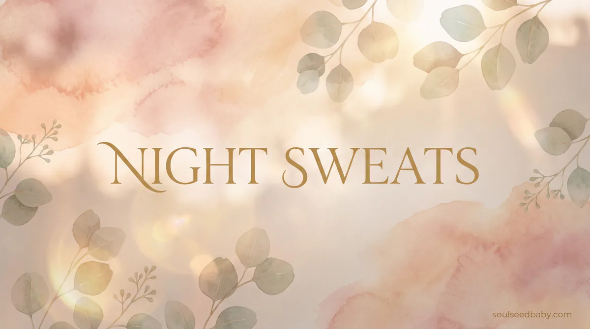 Postpartum Night Sweats Why You're Drenched and When They'll Stop - SoulSeed Baby Names