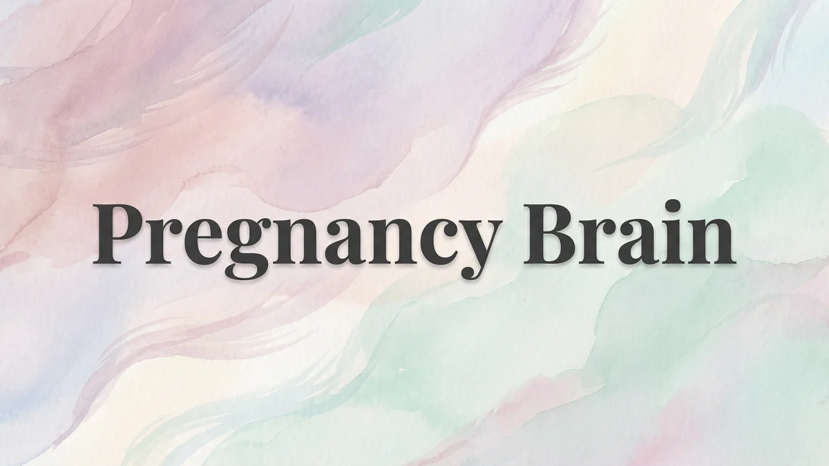 Pregnancy Brain: Why You're Forgetting Everything and What to Do About It - SoulSeed Baby Names blog header image