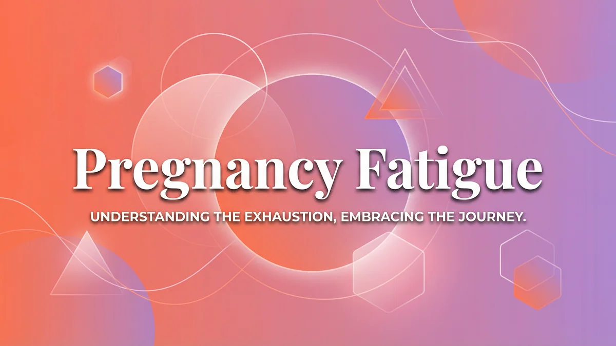 Pregnancy Fatigue: Why You're So Exhausted and What Actually Helps - SoulSeed Baby Names blog header image
