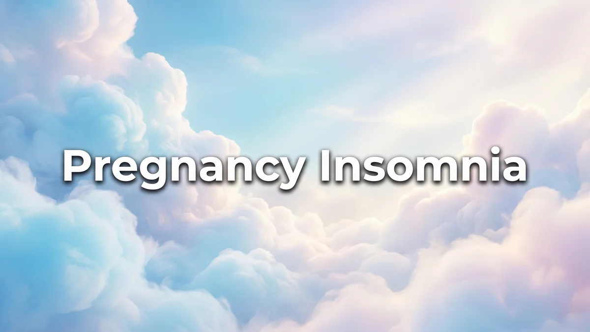 Pregnancy Insomnia: Why You Can't Sleep When You Need It Most and What Actually Helps - SoulSeed Baby Names blog header image