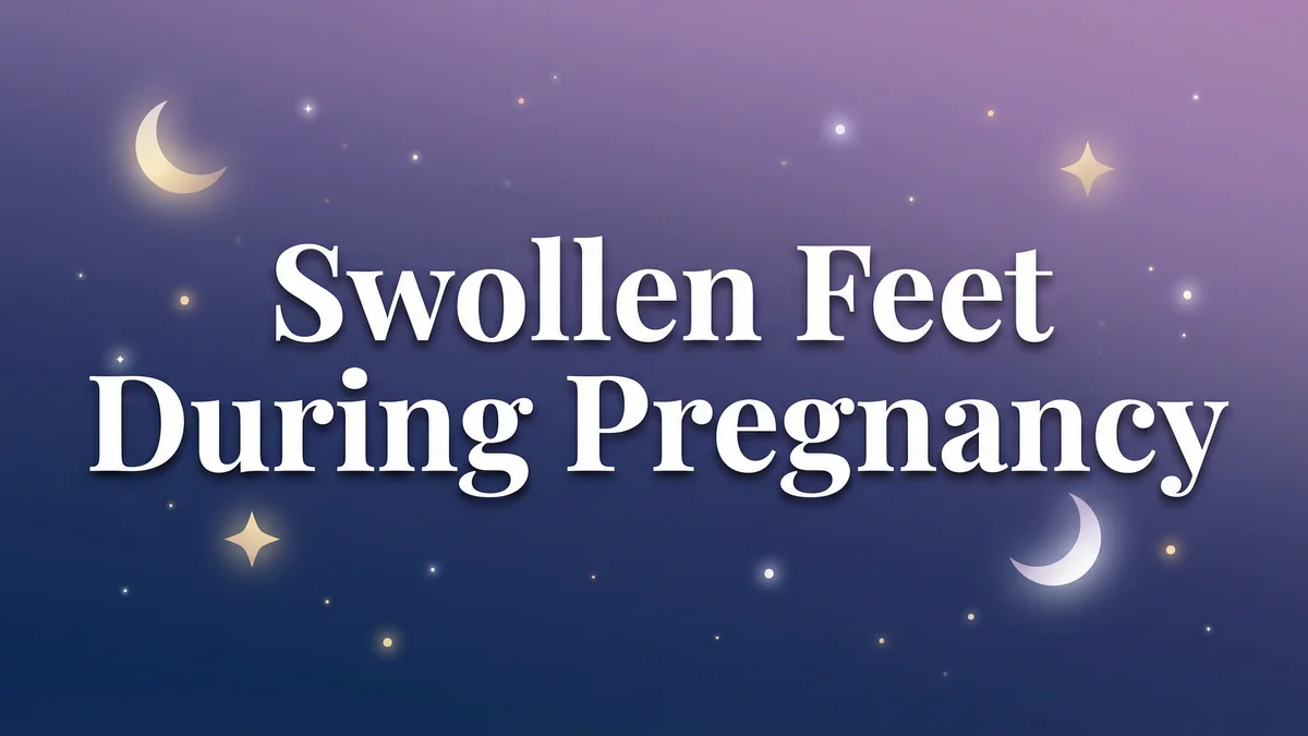 Swollen Feet During Pregnancy Why It Happens and How to Find Relief - SoulSeed Baby Names